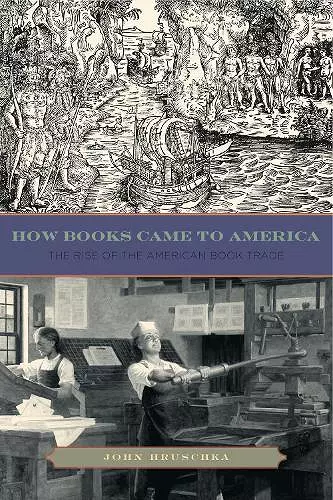 How Books Came to America cover