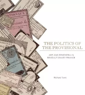 The Politics of the Provisional cover