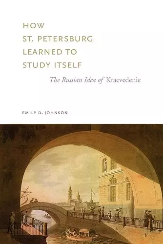 How St. Petersburg Learned to Study Itself cover