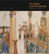 Art, Ritual, and Civic Identity in Medieval Southern Italy cover