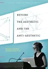 Beyond the Aesthetic and the Anti-Aesthetic cover