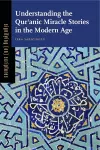 Understanding the Qurʾanic Miracle Stories in the Modern Age cover