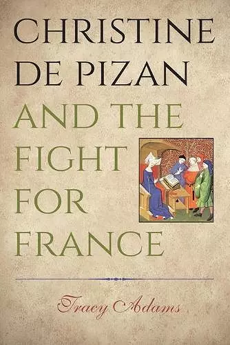 Christine de Pizan and the Fight for France cover