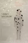 “I Don’t See Color” cover