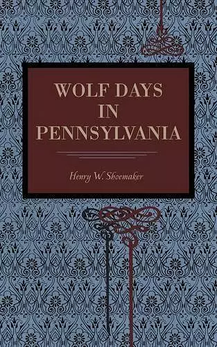 Wolf Days in Pennsylvania cover