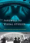 Farewell to Visual Studies cover