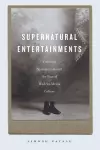 Supernatural Entertainments cover