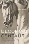 Becoming Centaur cover