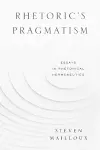 Rhetoric’s Pragmatism cover