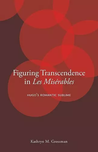 Figuring Transcendence in Les Misérables cover