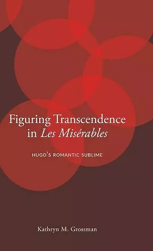Figuring Transcendence in Les Misérables cover