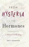 From Hysteria to Hormones cover