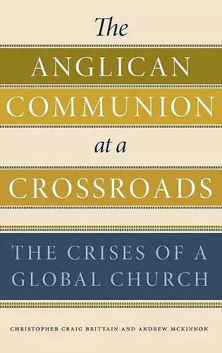 The Anglican Communion at a Crossroads cover