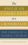 The Anglican Communion at a Crossroads cover