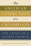 The Anglican Communion at a Crossroads cover