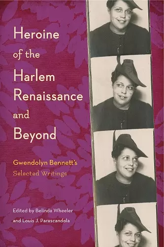 Heroine of the Harlem Renaissance and Beyond cover