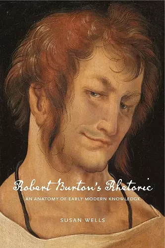 Robert Burton’s Rhetoric cover