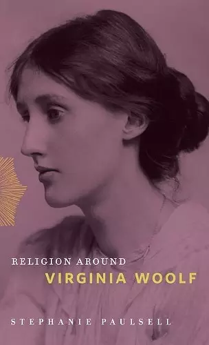 Religion Around Virginia Woolf cover