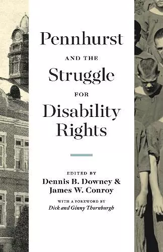 Pennhurst and the Struggle for Disability Rights cover