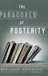 The Paradoxes of Posterity cover