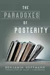 The Paradoxes of Posterity cover