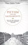 Pietism and the Sacraments cover