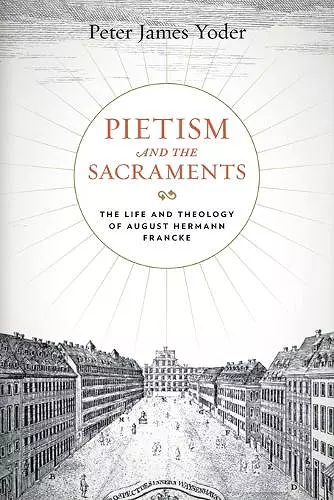 Pietism and the Sacraments cover