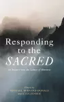 Responding to the Sacred cover