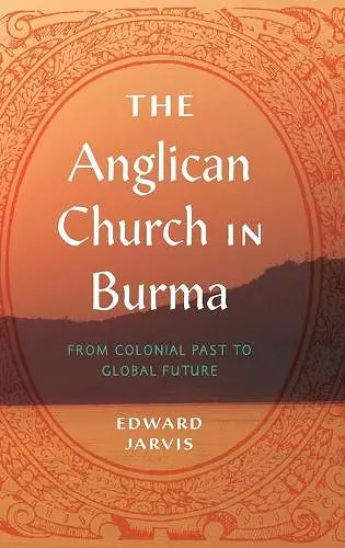 The Anglican Church in Burma cover