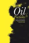 Oil Fictions cover