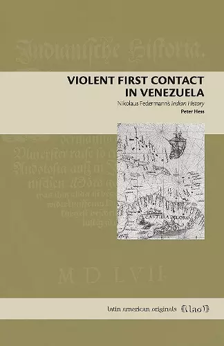 Violent First Contact in Venezuela cover