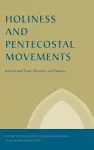 Holiness and Pentecostal Movements cover