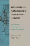 Rape Culture and Female Resistance in Late Medieval Literature cover