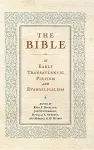 The Bible in Early Transatlantic Pietism and Evangelicalism cover
