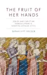 The Fruit of Her Hands cover