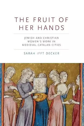 The Fruit of Her Hands cover