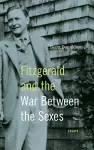 Fitzgerald and the War Between the Sexes cover