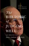 The Rhetoric of Judging Well cover