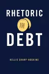 Rhetoric in Debt cover