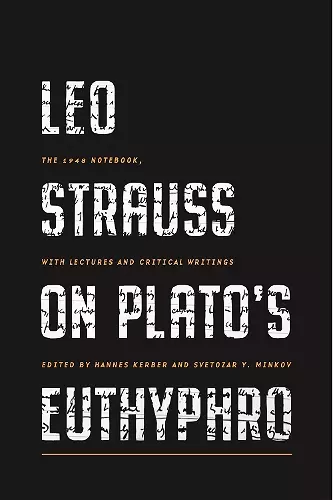 Leo Strauss on Plato’s Euthyphro cover