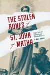 The Stolen Bones of St. John of Matha cover