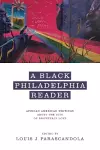 A Black Philadelphia Reader cover