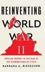 Reinventing World War II cover