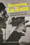 Becoming La Raza cover