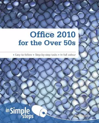 Office 2010 for the Over 50s In Simple Steps cover