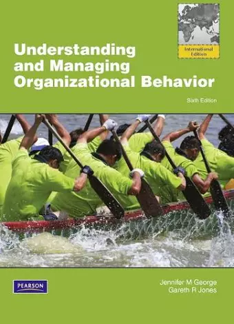 Understanding and Managing Organizational Behavior, Global Edition cover