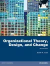 Organizational Theory, Design, and Change, Global Edition cover