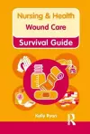 Nursing & Health Survival Guide: Wound Care cover