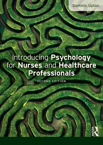 Introducing Psychology for Nurses and Healthcare Professionals cover