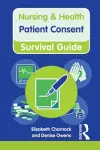 Nursing & Health Survival Guide: Patient Consent cover